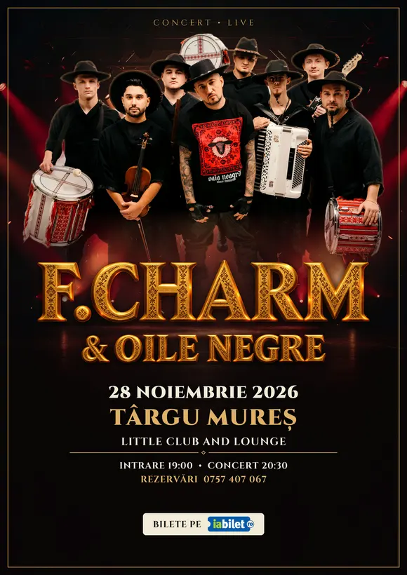Afiș de concert F.Charm & Oile Negre, Târgu Mureș · scenă